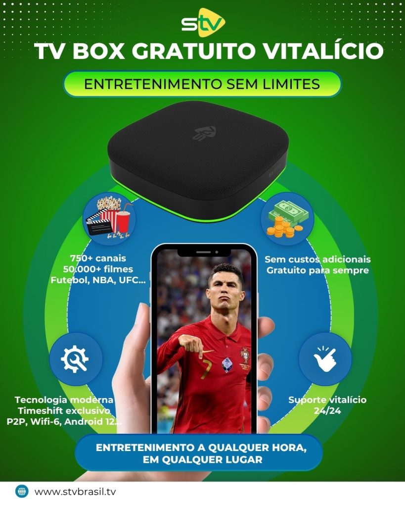 Descubra o TV Box vitalício da STV – Entretenimento sem fim, sem custos adicionais