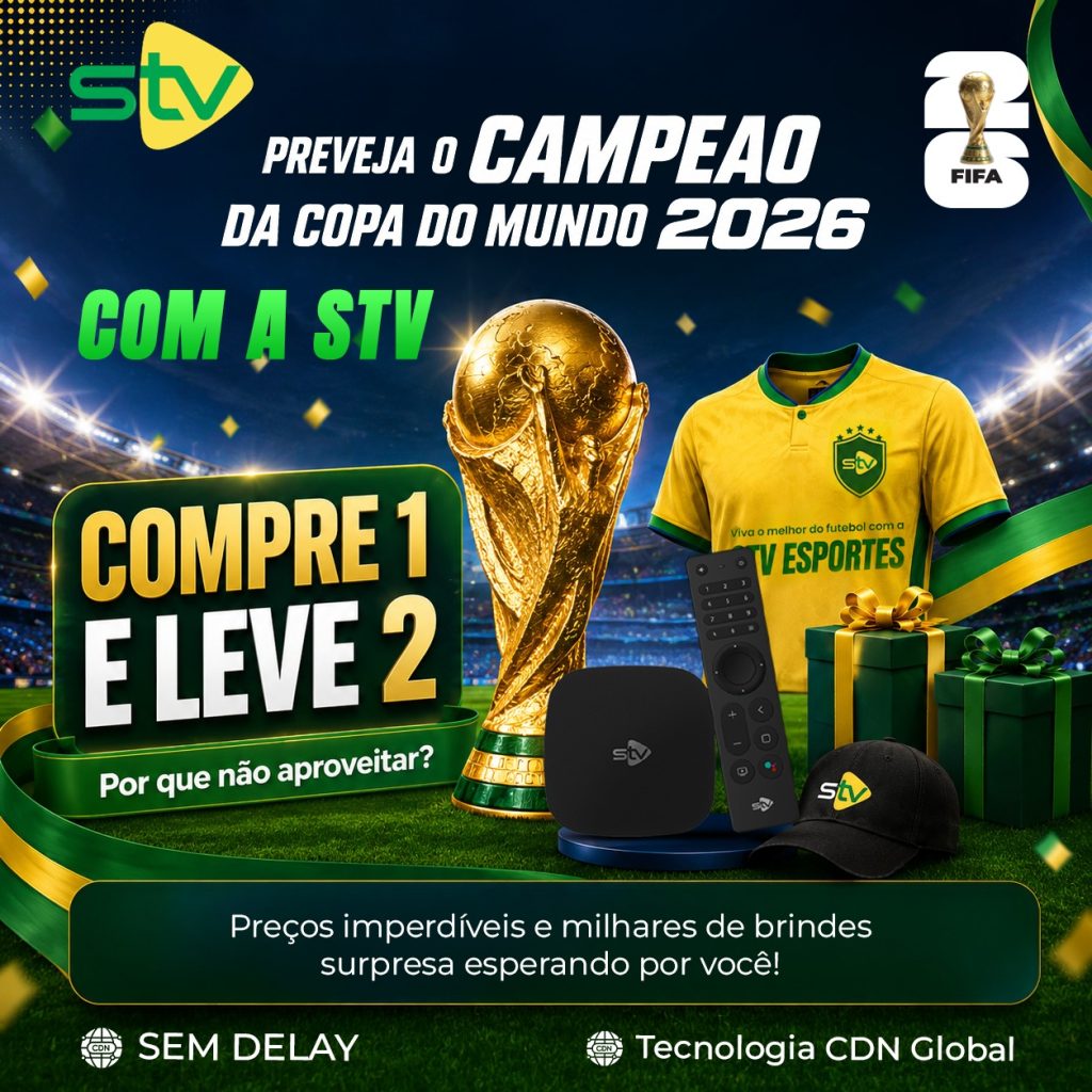 Compre o Receptor STV TV Box e Assista à Copa do Mundo 2026 Sem Atrasos — Promoção Imperdível Leve 1 e Ganhe 2